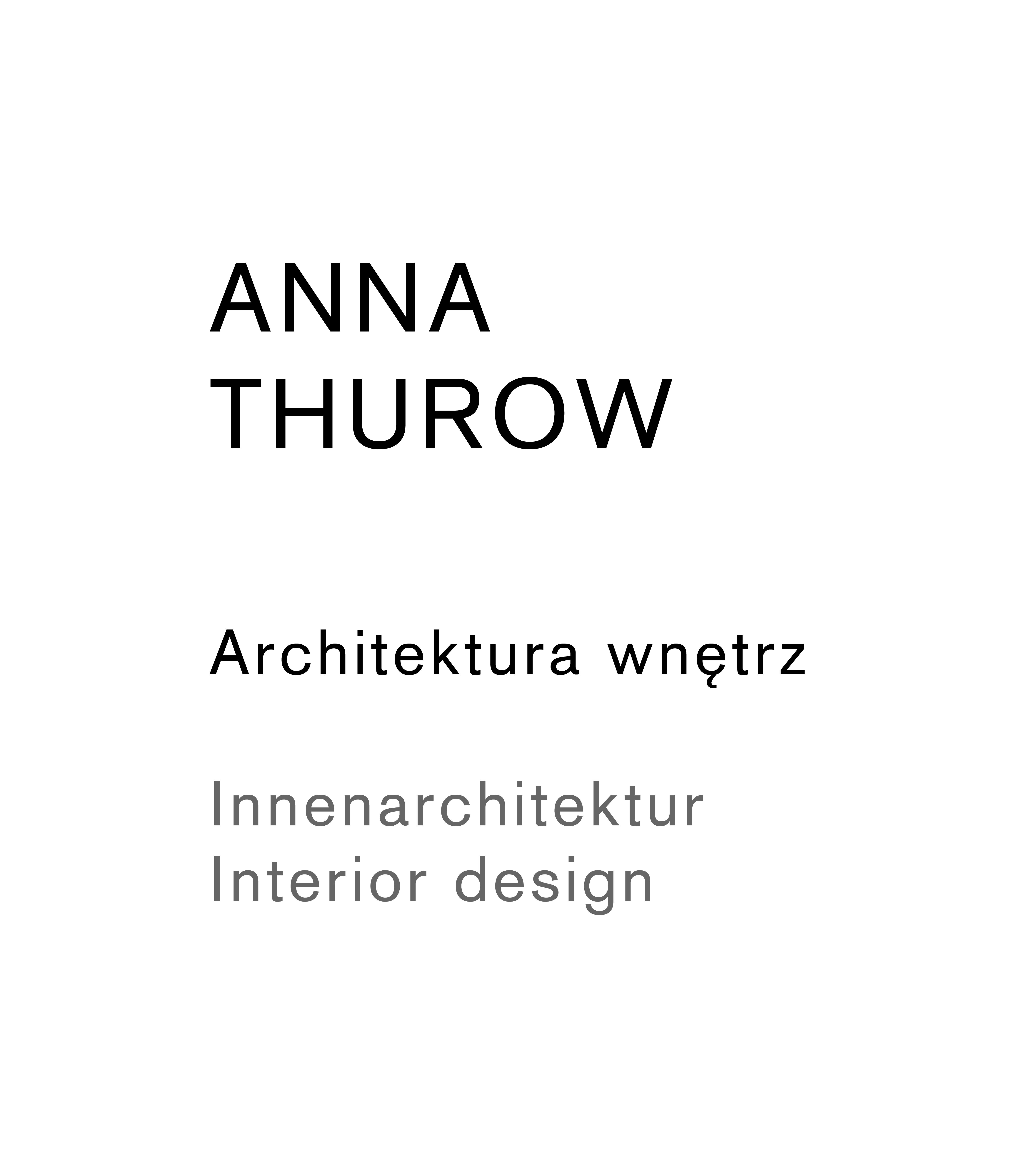 ANNA THUROW Architektura Wnętrz