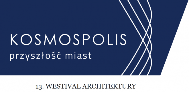 13. Westival Architektury 2019 w Szczecinie. 