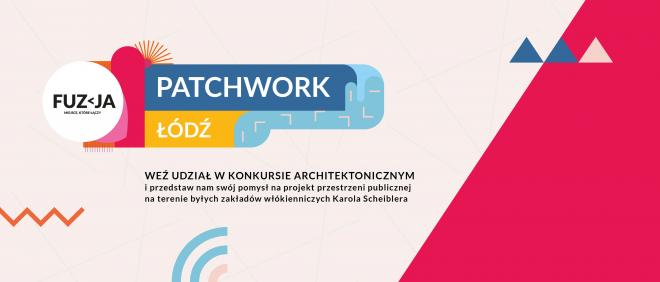 Patchwork Łódź, konkurs architektoniczny
