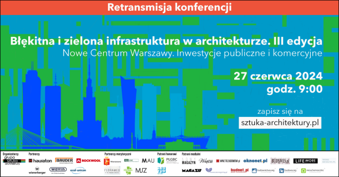Błękitna i zielona infrastruktura w architekturze III