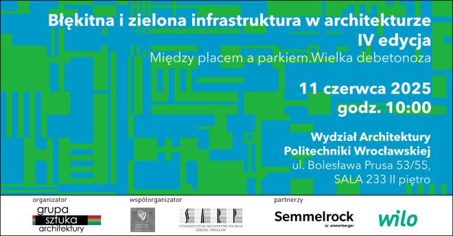 Zielona i błękitna infrastruktura w architekturze - konferencja