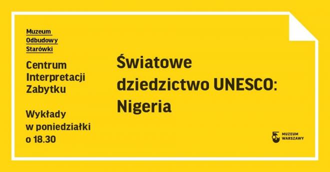 Światowe dziedzictwo Unesco: Nigeria