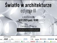 E-konferencja: Światło w architekturze. III edycja.