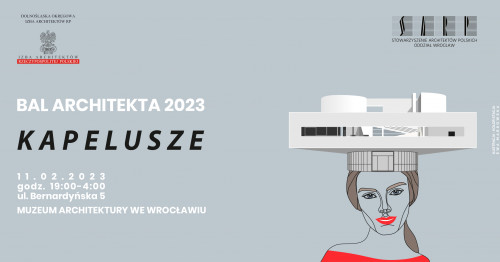 Bal Architektów We Wrocławiu 2023 - Sztuka Architektury