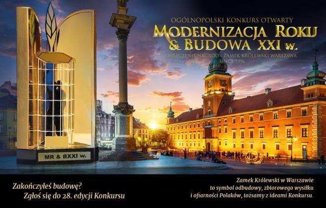 Ruszyła 28. edycja konkursu „Modernizacja Roku & Budowa XXI w.”