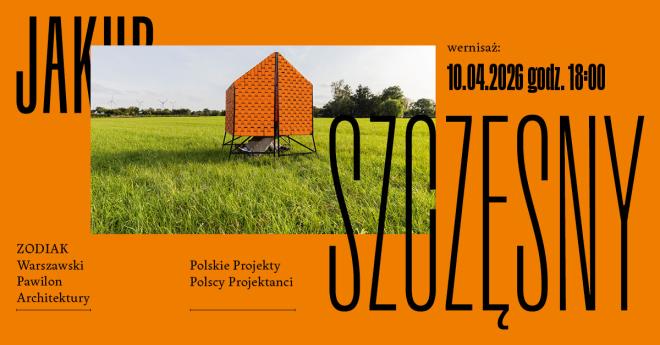 Wystawa Jakub Szczęsny. Polskie Projekty Polscy Projektanci