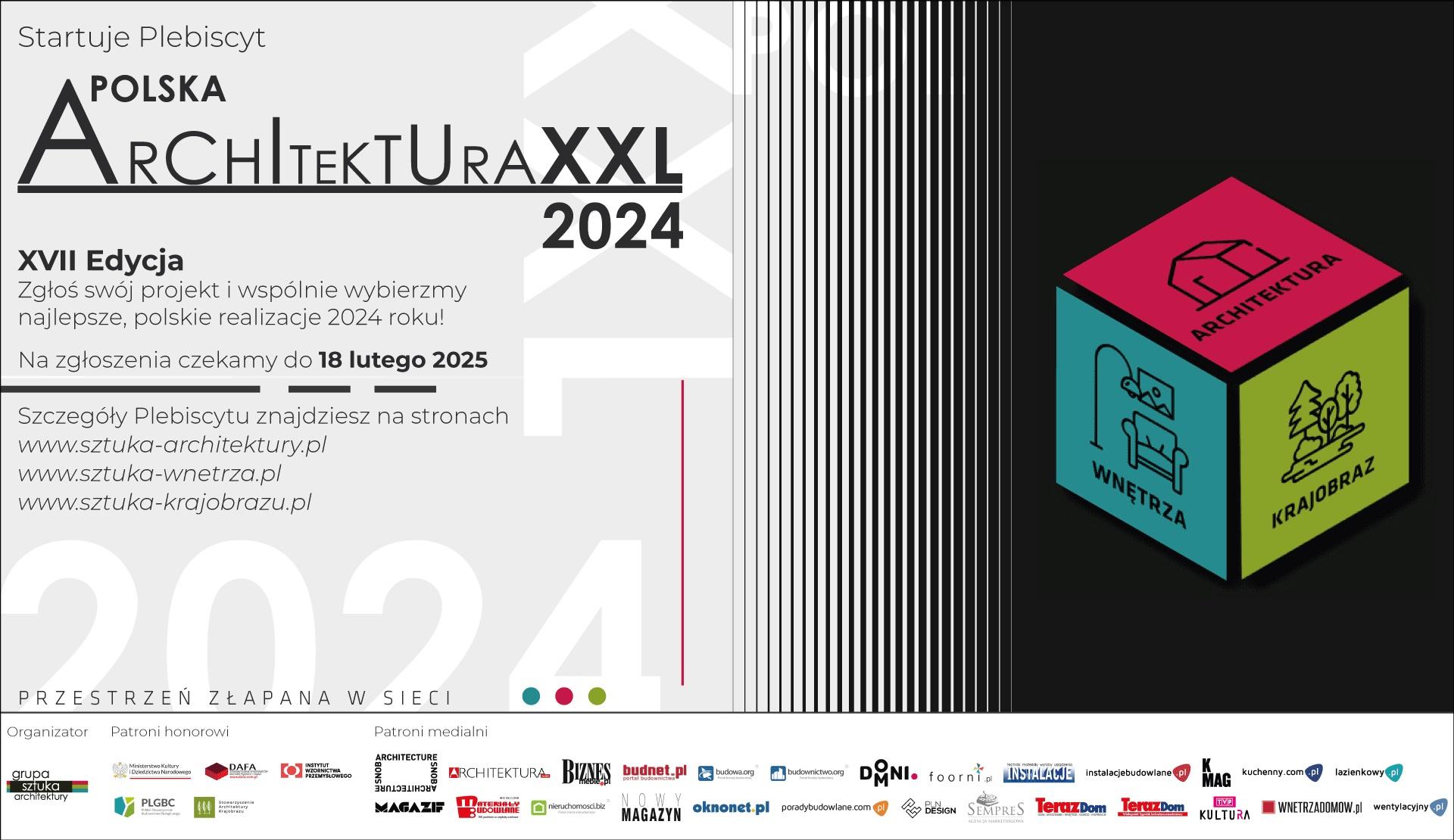 Plebiscyt Polska Architektura XXL 2024 - czekamy na zgłoszenia realizacji