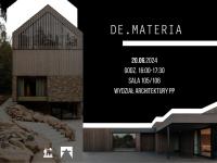 ARCHIczwartek, studio de. materia - spotkanie architektoniczne