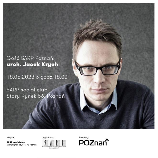 Arch. Jacek Krych z pracowni JRK72 w Gliwicach