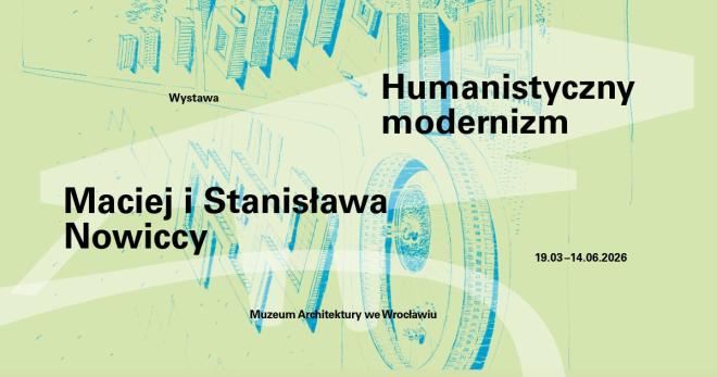 Humanistyczny modernizm – architektura wrażliwa na człowieka