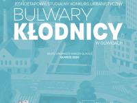 Bulwary Kłodnicy. Konkurs urbanistyczno-krajobrazowo-architektoniczny