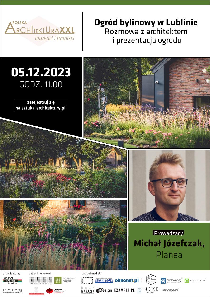 Ogród bylinowy w Lublinie - ozmowa z architektem i prezentacja ogrodu