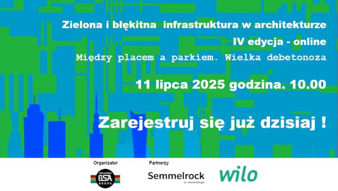 Zielona i błękitna infrastruktura w architekturze - konferencja 2025