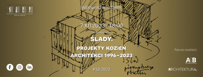 ŚLADY. Projekty Kozień Architekci 1996-2023