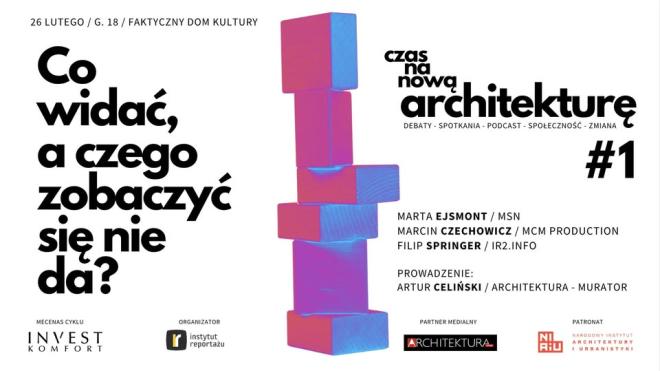Debata pt. czas na nową architekturę