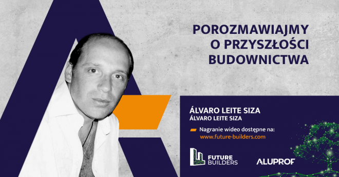 Future Builders: Alvaro Leite Siza