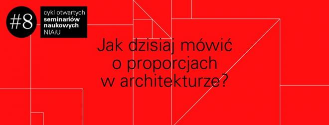 Narodowy Instytut Architektury i Urbanistyki, NIAiU, seminarium naukowe dla architektów