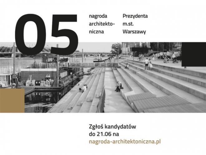 Nagroda Architektoniczna Prezydenta m.st. Warszawy, konkurs architektoniczny
