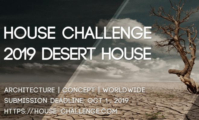 House Challenge 2019. Desert House, konkurs architektoniczny