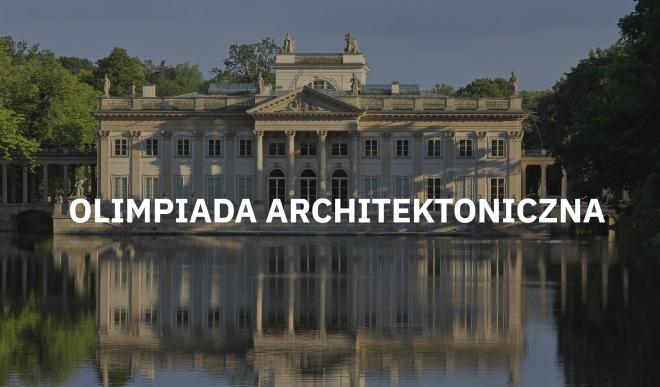 OLIMPIADA ARCHITEKTONICZNA