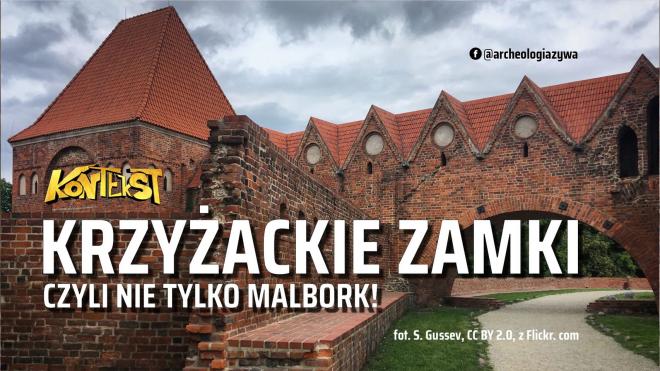 Zamki Krzyżackie w Polsce