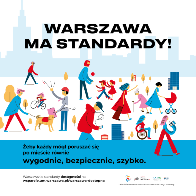 Warszawa ma standardy.