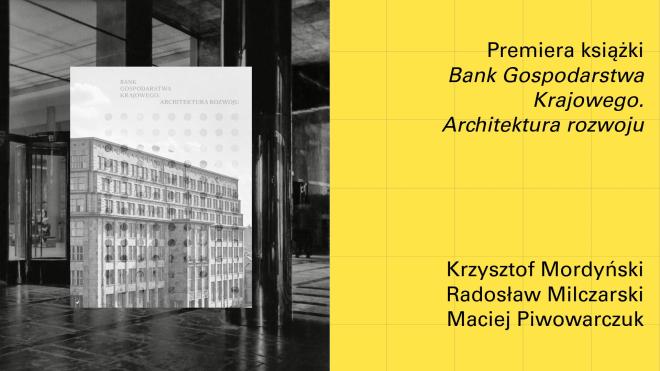Bank Gospodarstwa Krajowego. Architektura rozwoju