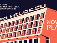 Nowy Plan Festiwal vol. 5 - festiwal architektury i sztuki modernistycznej 