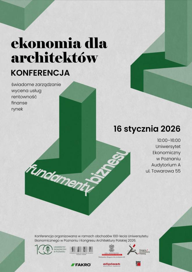 Zapraszamy na wyjątkową konferencję „EKONOMIA DLA ARCHITEKTÓW – FUNDAMENTY BIZNESU”
