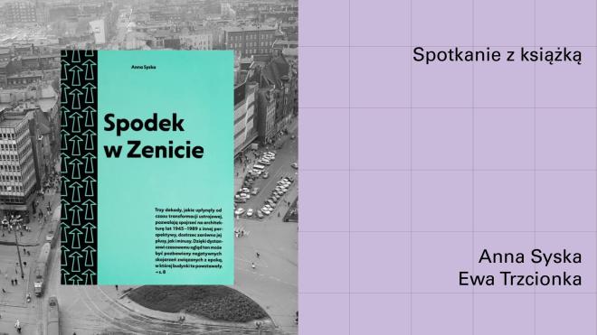 Spotkanie z Anną Syską w Bielsku-Białej wokół książki Spodek w Zenicie