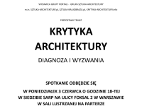 Krytyka architektury. Diagnoza i wyzwania - spotkanie architektoniczne
