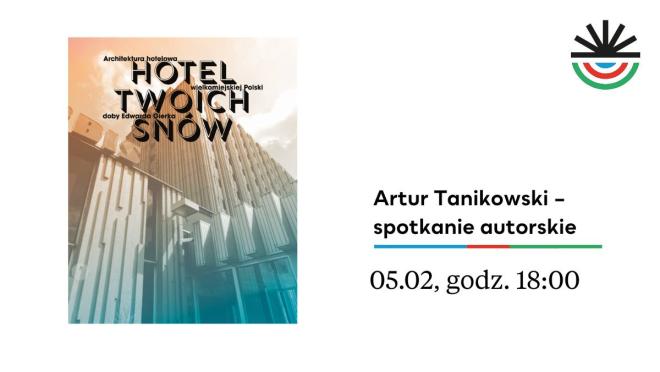 Hotel twoich snów. Architektura hotelowa wielkomiejskiej Polski doby Edwarda Gierka