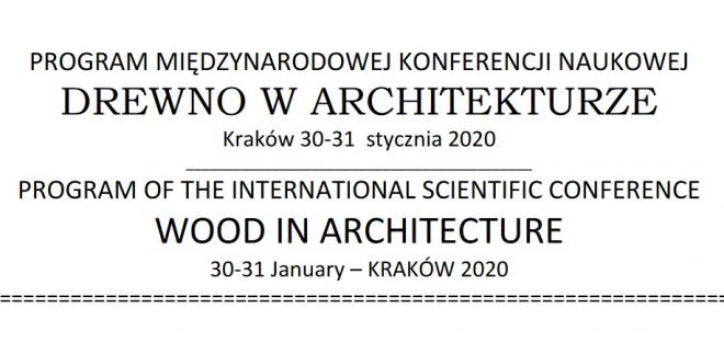 Międzynarodowa konferencja naukowa "Drewno w architekturze"