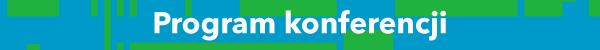 sUZqf3VhhafNkl5ee4z5w4FvNhw8ZdMJxgdq0pNEdTDUIBzwe1HRBZ1orykq_program-konferencjijpg.jpg