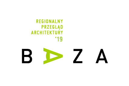BAZA '19, architektura dolnego śląska