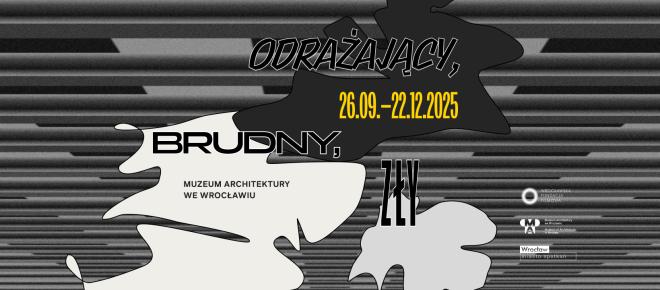 Dworzec niespełnionych nadziei: końcówka wystawy w Muzeum Architektury