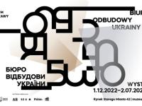 Biuro Odbudowy Ukrainy. Projekt architekta i artysty Petra Vladimirova - wystawa architektoniczna