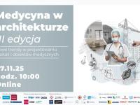 Standardy Projektowania. Medycyna w architekturze 2025 online. 27.11.2025
