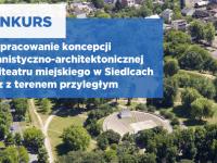 Amfiteatr w Siedlcach - konkurs architektoniczny