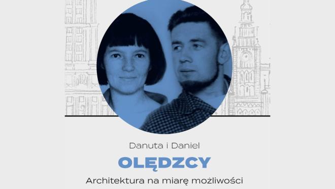 Książka Architektura na miarę możliwości. Danuta i Daniel Olędzcy